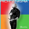 Good Day - Rich Enigma - Pop Artist Pop Producer